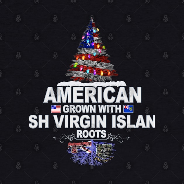 Christmas Tree  American Grown With British Virgin Islanders Roots - Gift for British Virgin Islanders From British Virgin Islands by Country Flags